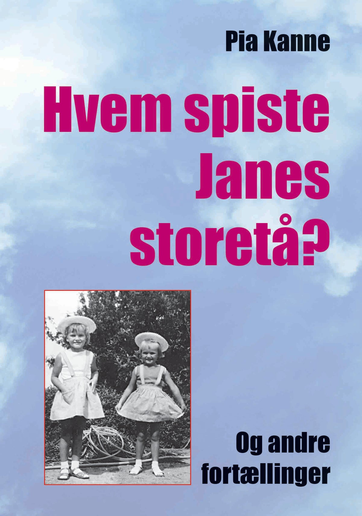 Hvem spiste Janes storetå?
