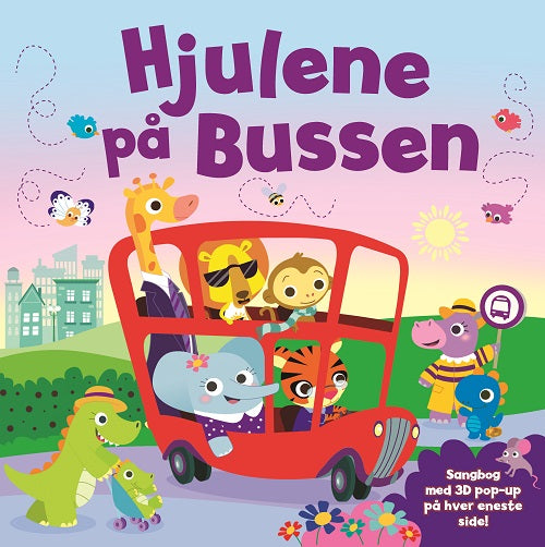 Hjulene på bussen - en 3D pop-up sangbog