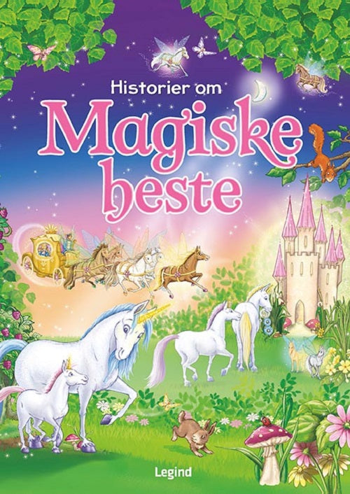 Historier om ... Magiske heste