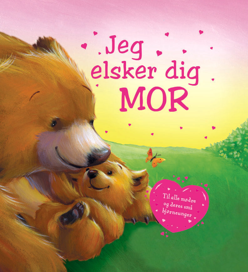 Jeg elsker dig Mor