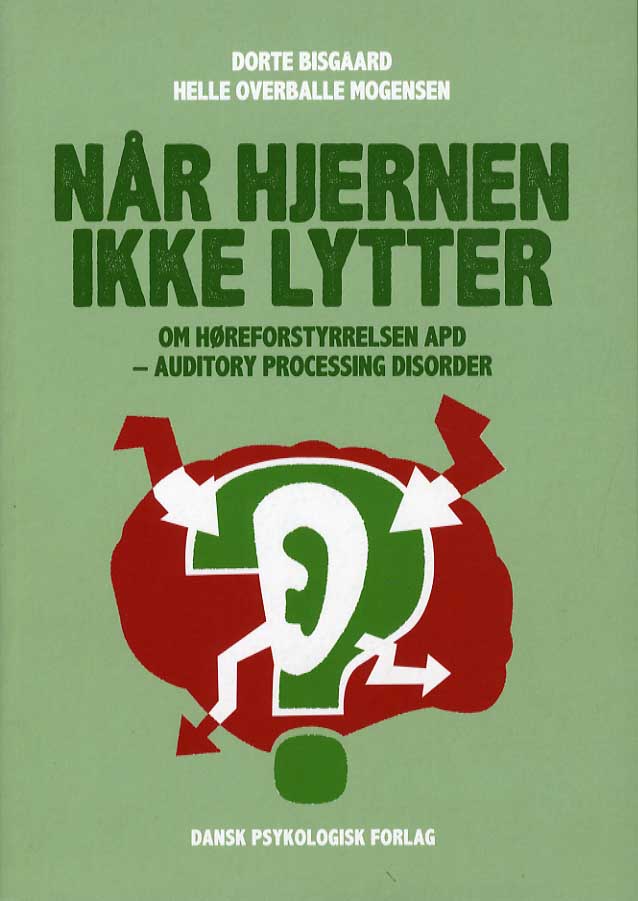 Når hjernen ikke lytter