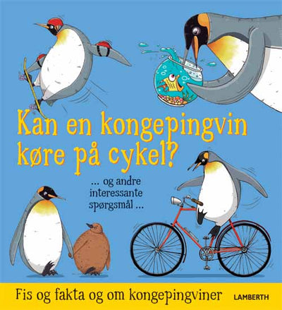 Kan en kongepingvin køre på cykel?