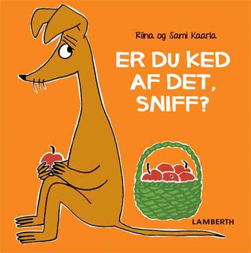 Er du ked af det Sniff?