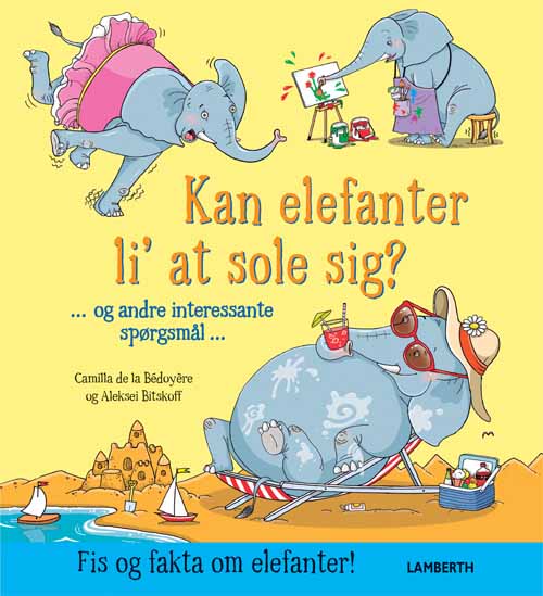 Kan elefanter li´at sole sig?