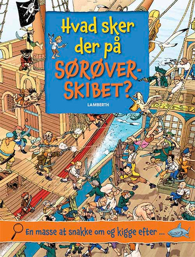 Hvad sker der på sørøverskibet?