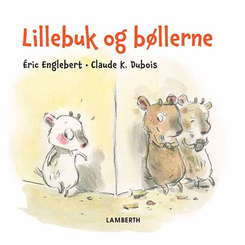 Lillebuk og bøllerne