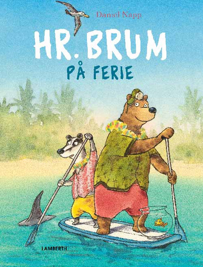 Hr. Brum på ferie