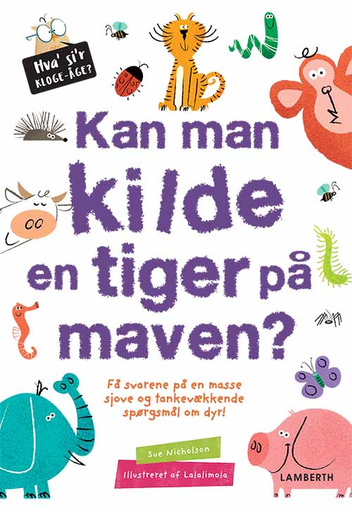 Kan man kilde en tiger på maven?