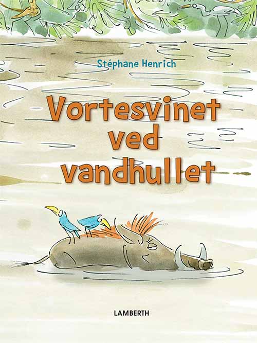 Vortesvinet ved vandhullet