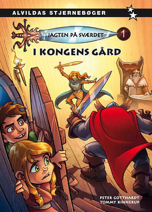 Jagten på sværdet 1: I kongens gård