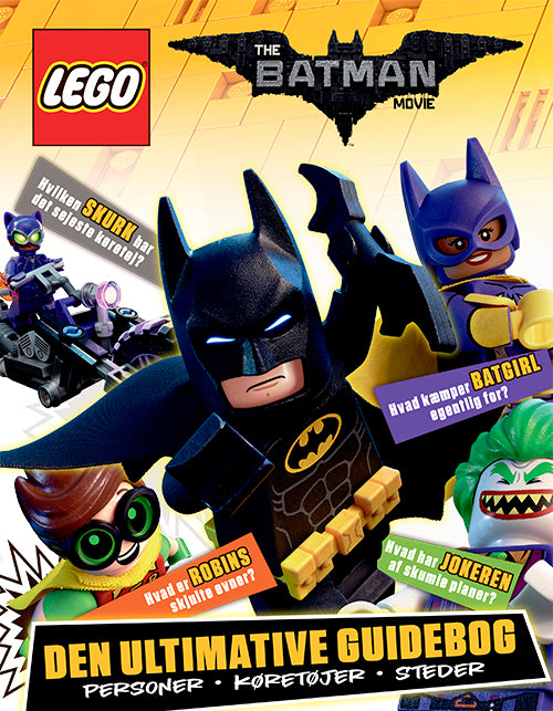 LEGO Batman Filmen - Den ultimative guidebog