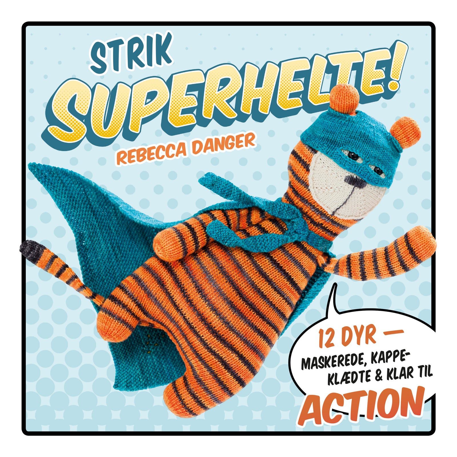 Strik superhelte!