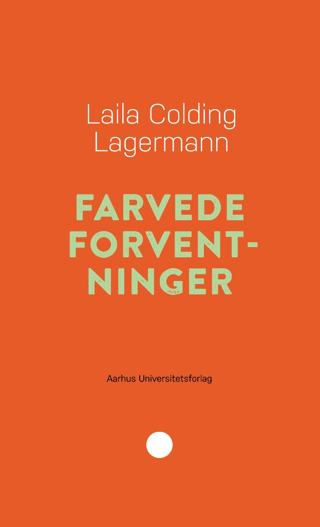 Farvede forventninger