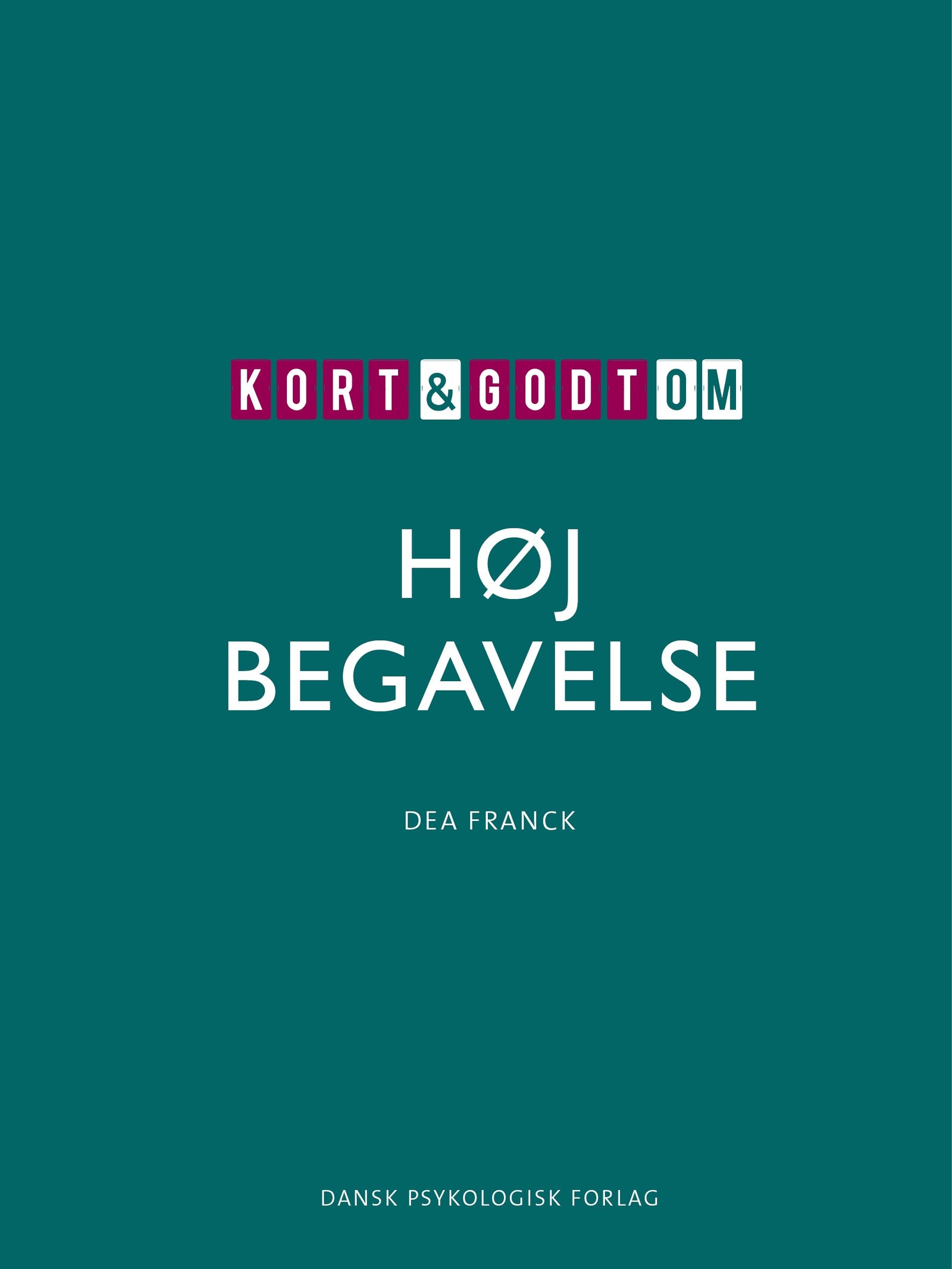 Kort & godt om HØJ BEGAVELSE