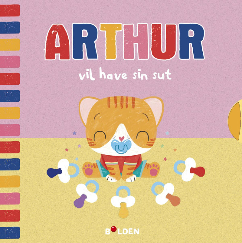 Arthur vil have sin sut