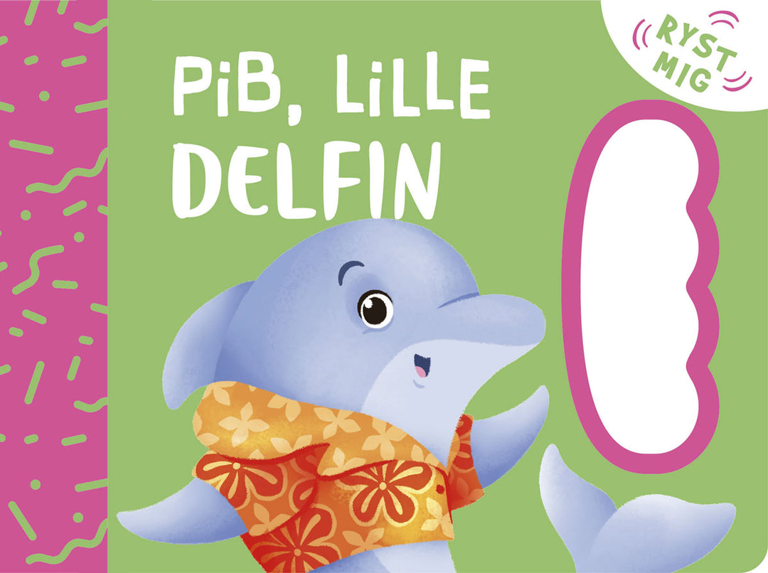 Pib, lille Delfin
