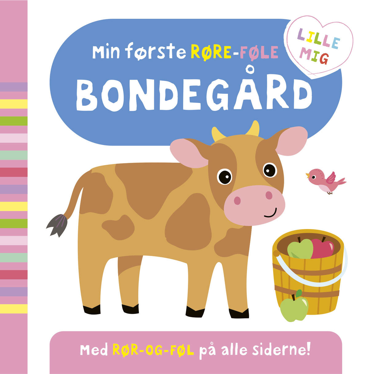 Min første røre-føle bondegård
