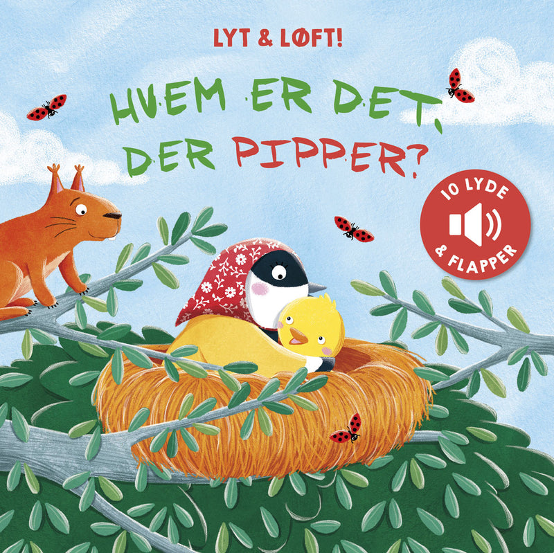 Hvem er det, der pipper?