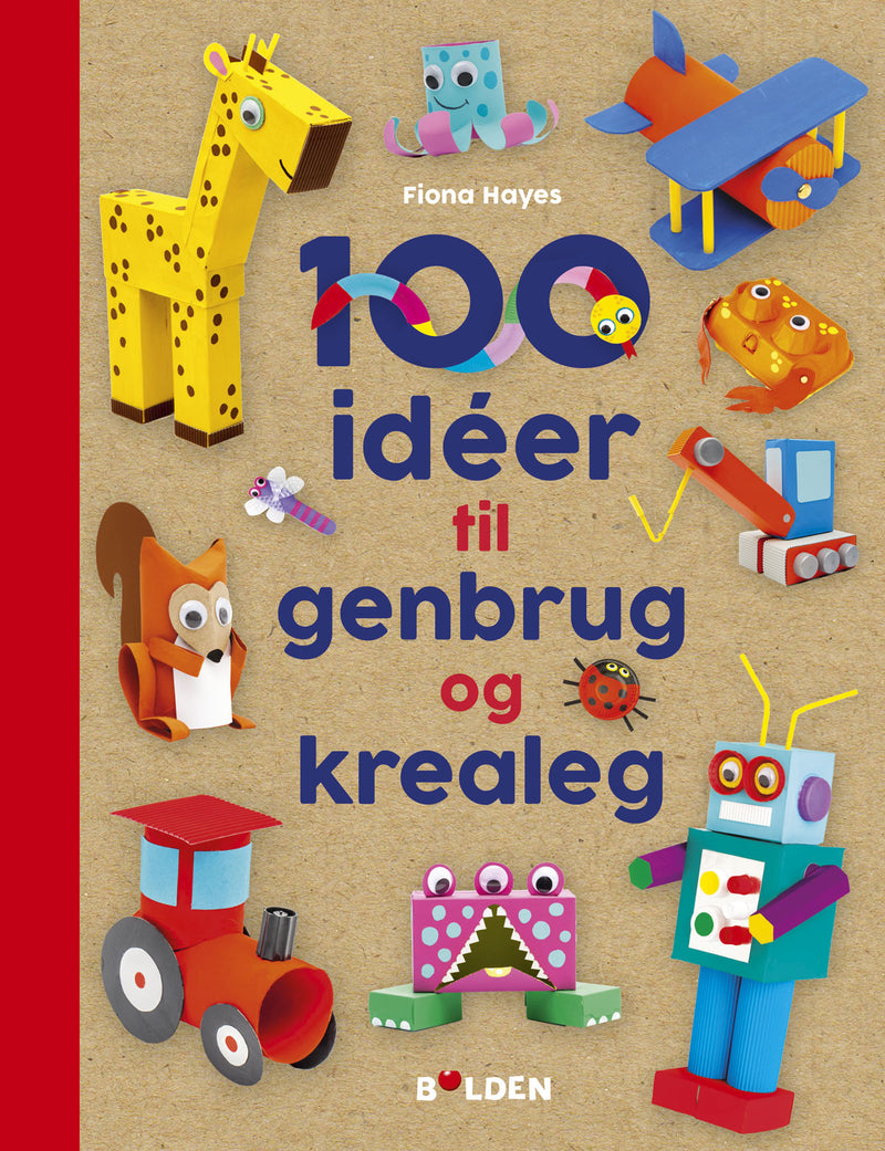 100 idéer til genbrug og krealeg