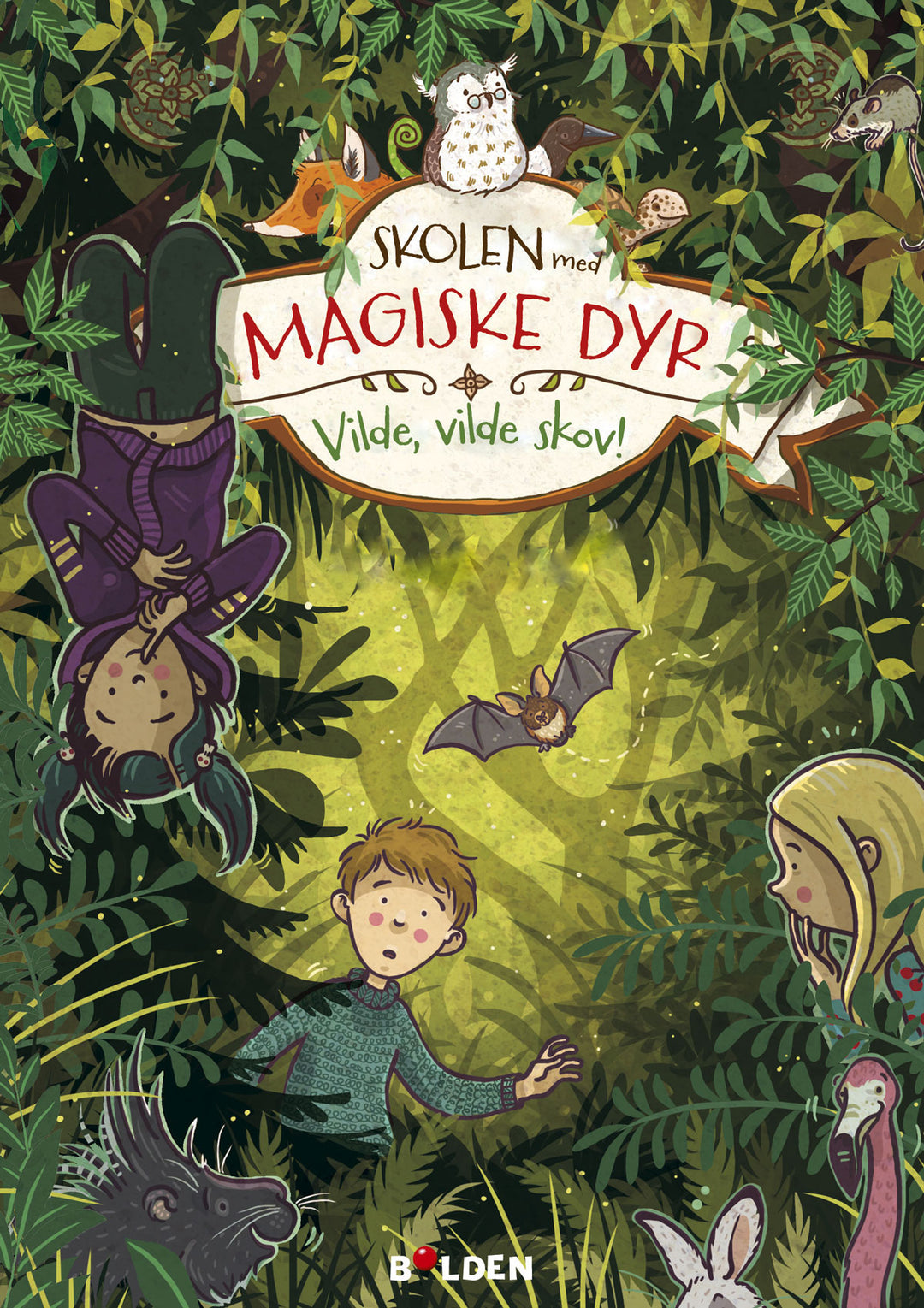 Skolen med magiske dyr 11: Vilde, vilde skov!