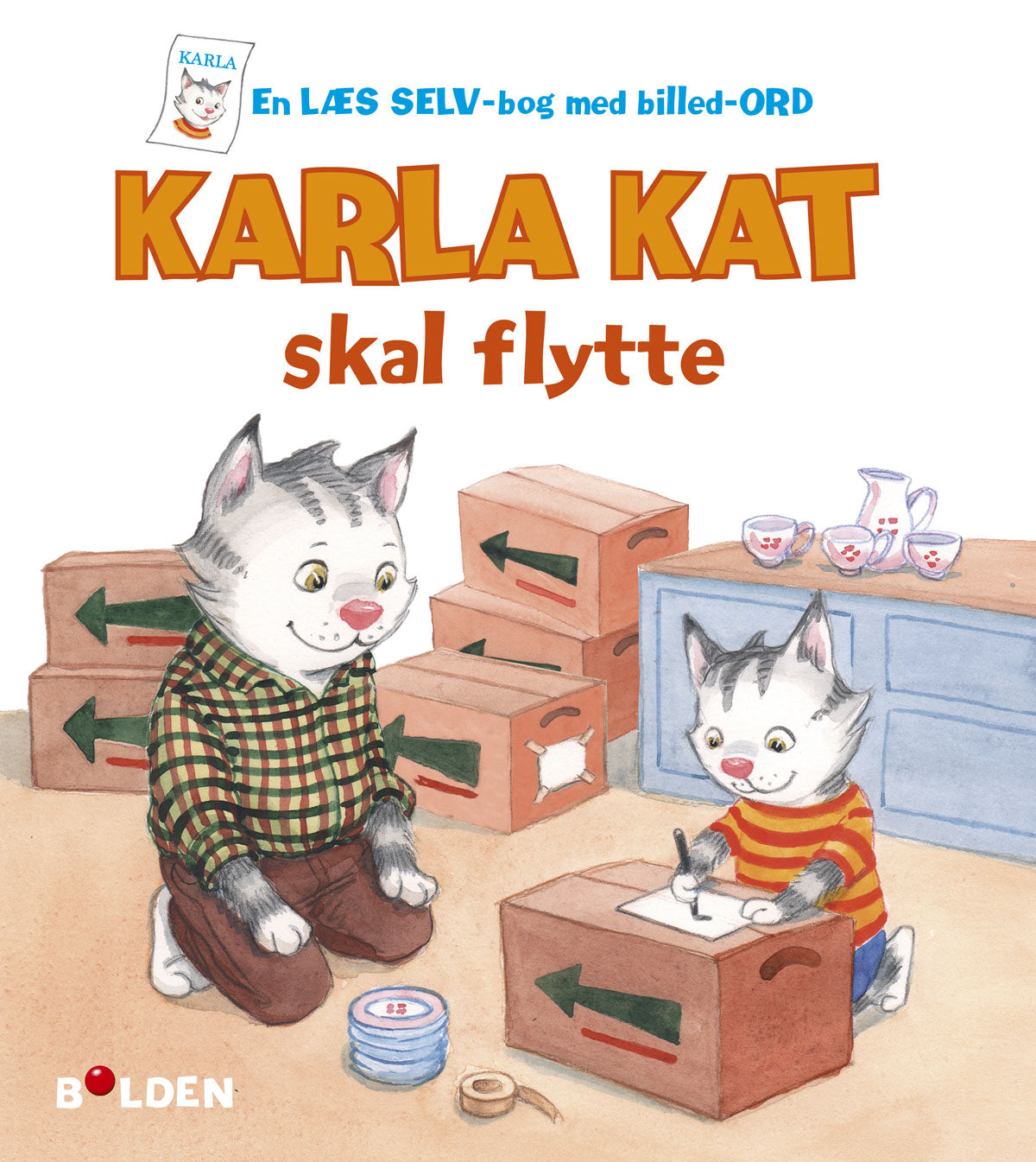Karla Kat skal flytte