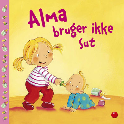 Alma bruger ikke sut