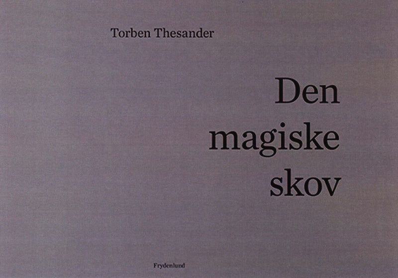 Den magiske skov
