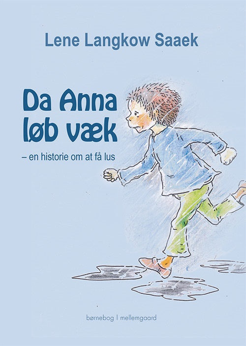 Da Anna løb væk