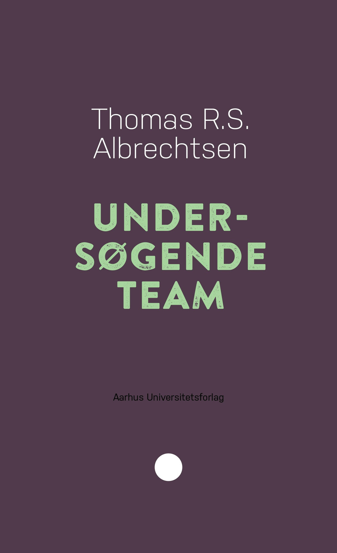 Undersøgende team