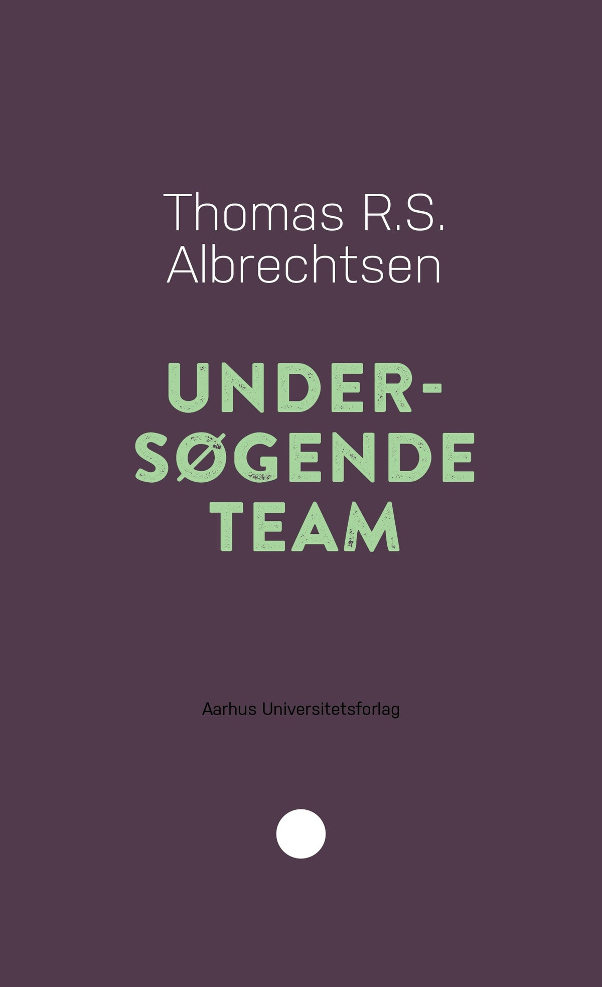 Undersøgende team