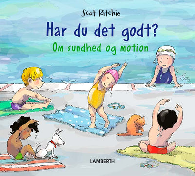 Har du det godt?