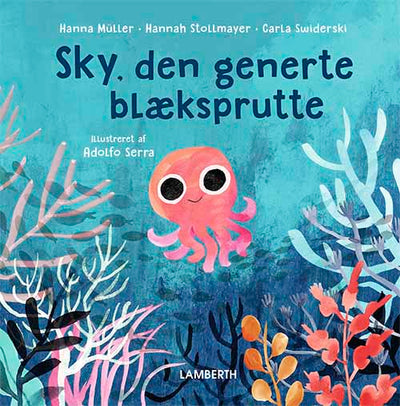 Sky, den generte blæksprutte