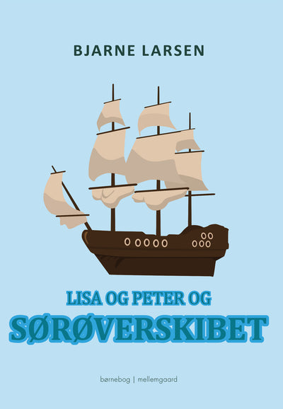 Lisa og Peter og sørøverskibet