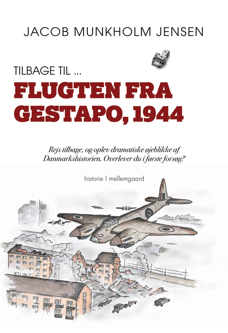 Tilbage til ... Flugten fra Gestapo, 1944