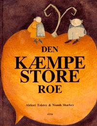 Den kæmpestore roe