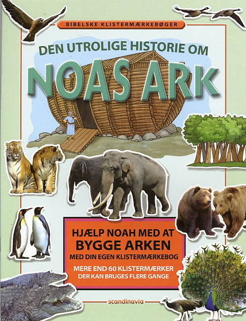 Den utrolige historie om Noas ark
