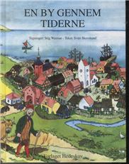 En by gennem Tiderne