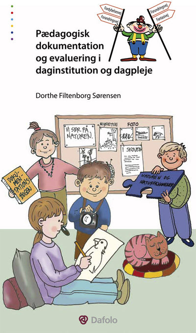 Pædagogisk dokumentation og evaluering i daginstitution og dagpleje
