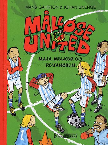 Målløse United - Maja, Melker og revanchen