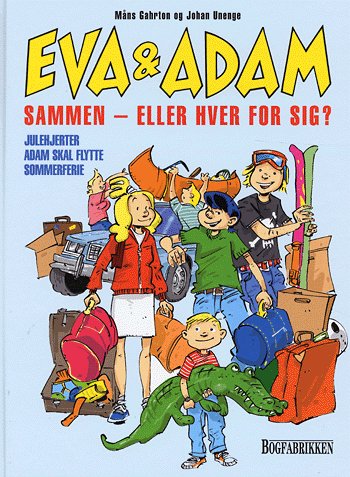 Eva & Adam: Sammen - eller hver for sig? (samlebind 3)