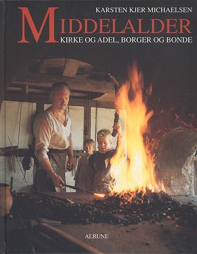 Middelalder, Kirke og adel, borger og bonde