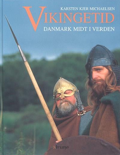 Vikingetid, Danmark midt i verden