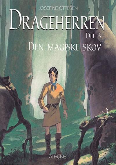 Drageherren, bind 3. Den magiske skov