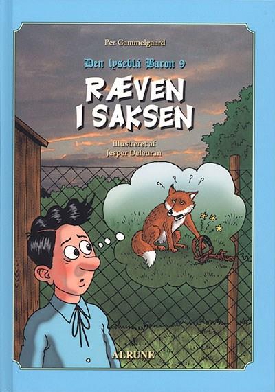 Den lyseblå baron, Ræven i saksen