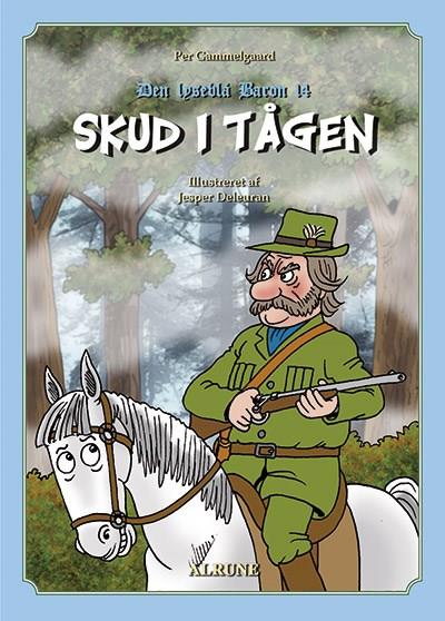 Den lyseblå baron, bind 14. Skud i tågen