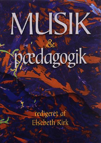 Musik &amp; pædagogik