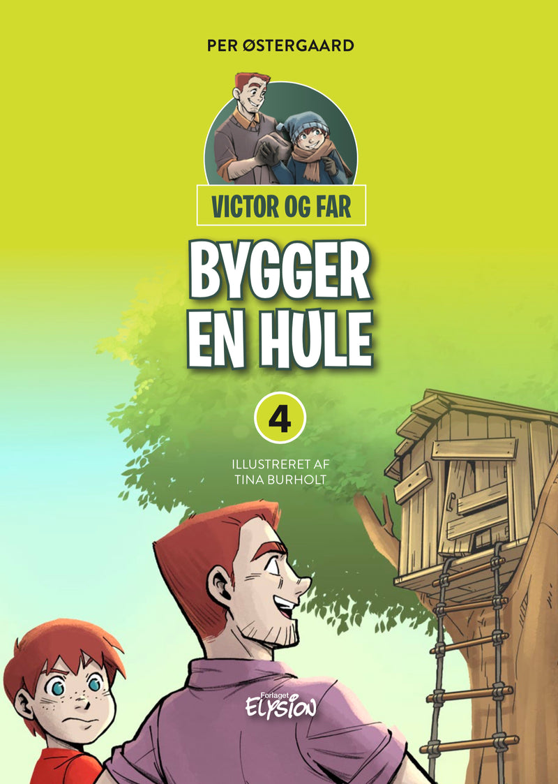 Victor og far bygger en hule