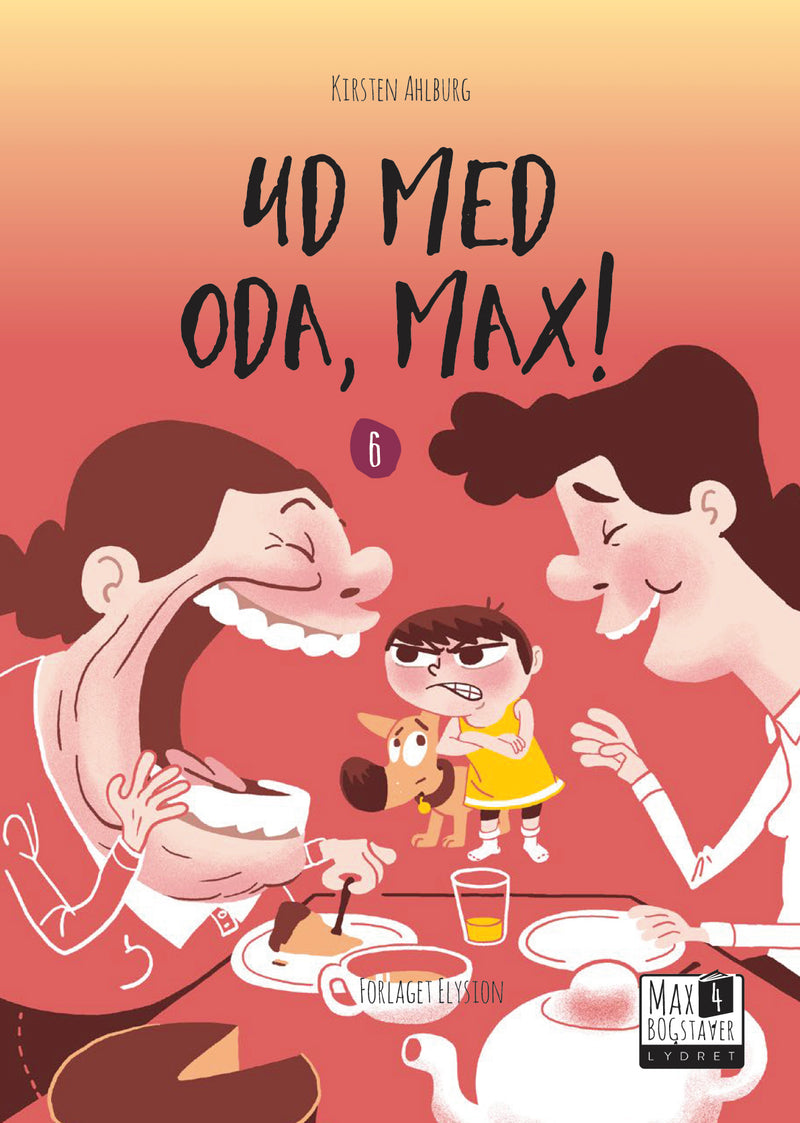 Ud med Oda, Max