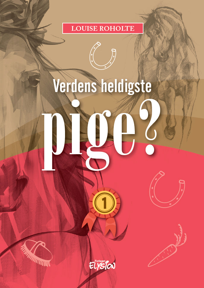 Verdens heldigste pige? 1