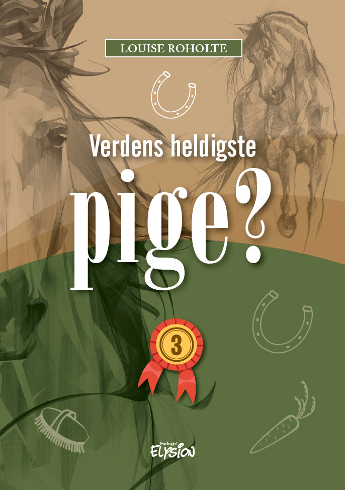Verdens heldigste pige? 3